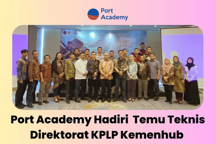 Port Academy Dukung Revisi Regulasi Barang di Pelabuhan