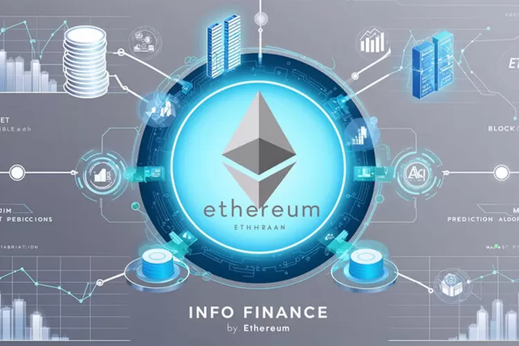 Information Finance: Inovasi Baru Ethereum untuk Pasar Prediksi