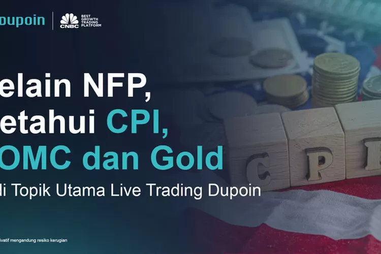 Sumber : Dupoin Indonesia (PT. Dupoin Futures Indonesia)