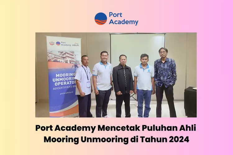 Sumber : Port Academy